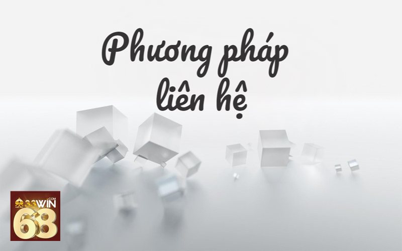 Liên Hệ 33win68 - Thắc mắc về khuyến mãi, luật chơi và tài khoản